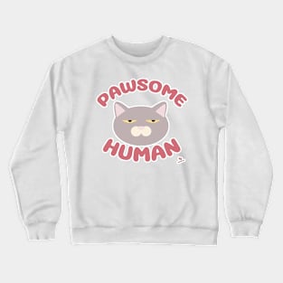 Pawsome Human Fun Cat Cartoon Crewneck Sweatshirt